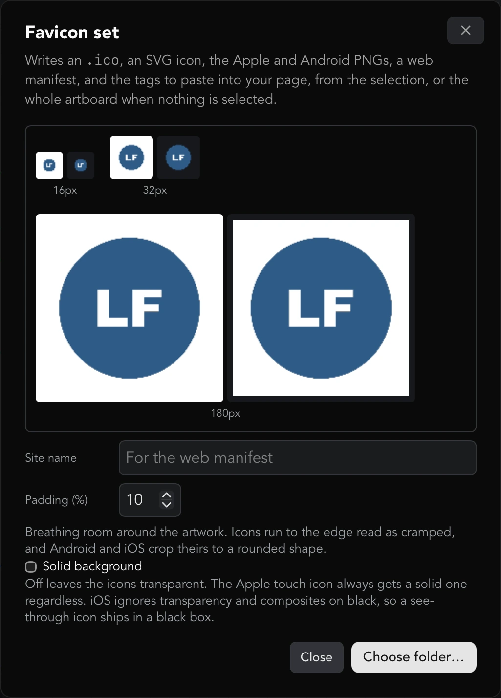 The Favicon set dialog previewing a bold LF monogram at 16, 32 and 180 px, each on a light and a dark tile, above the Site name, Padding and Solid background settings
