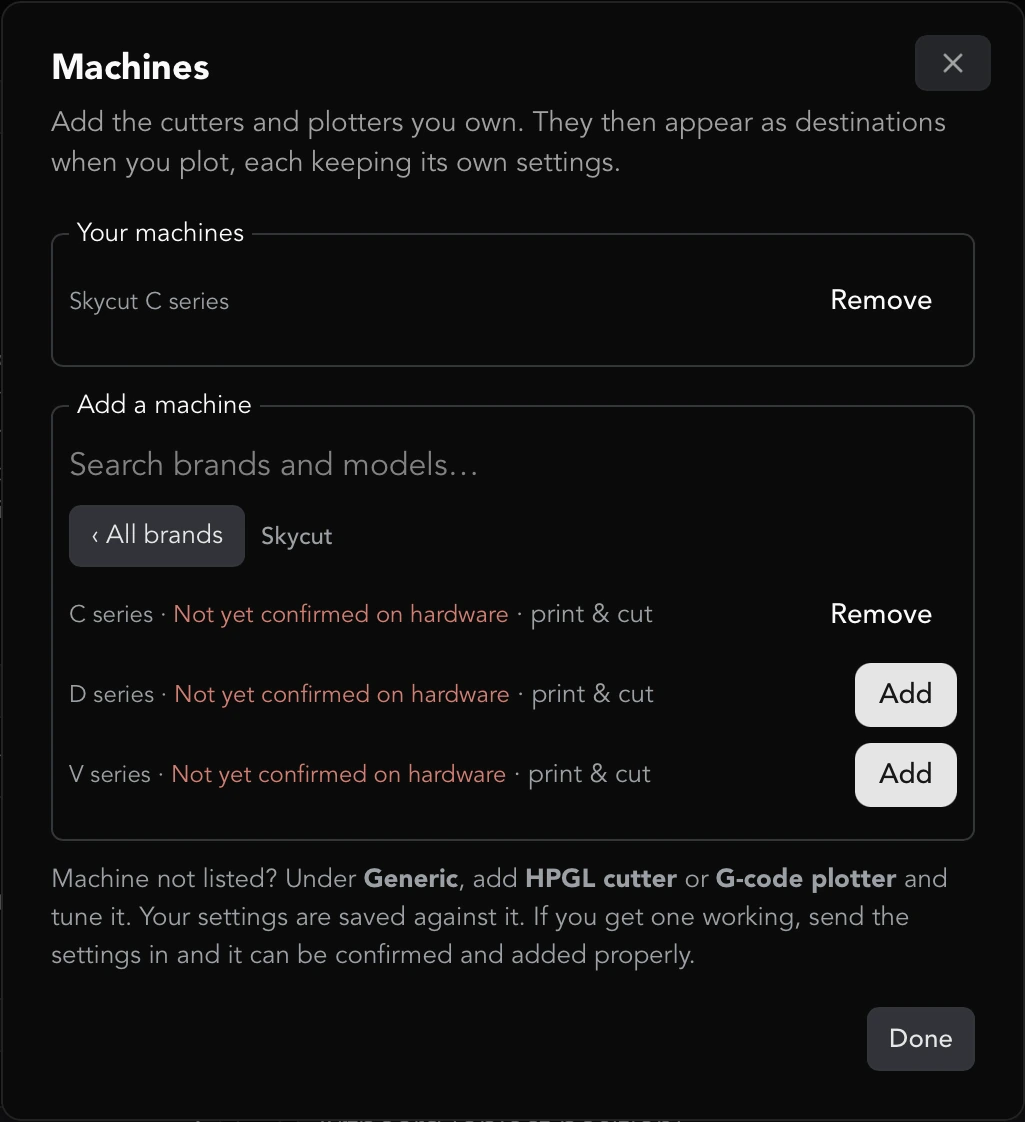 The Machines dialog listing Skycut C series under Your machines, and the Skycut brand open under Add a machine with its C, D and V series, each marked Not yet confirmed on hardware and print & cut, with Add buttons